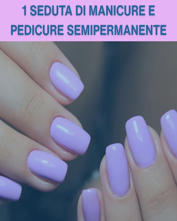 COUPON 80 Seduta di Manicure e Pedicure con smalto semipermanente