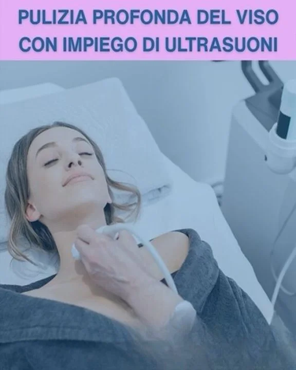 COUPON 21 Pulizia profonda del viso con impiego degli Ultrasuoni